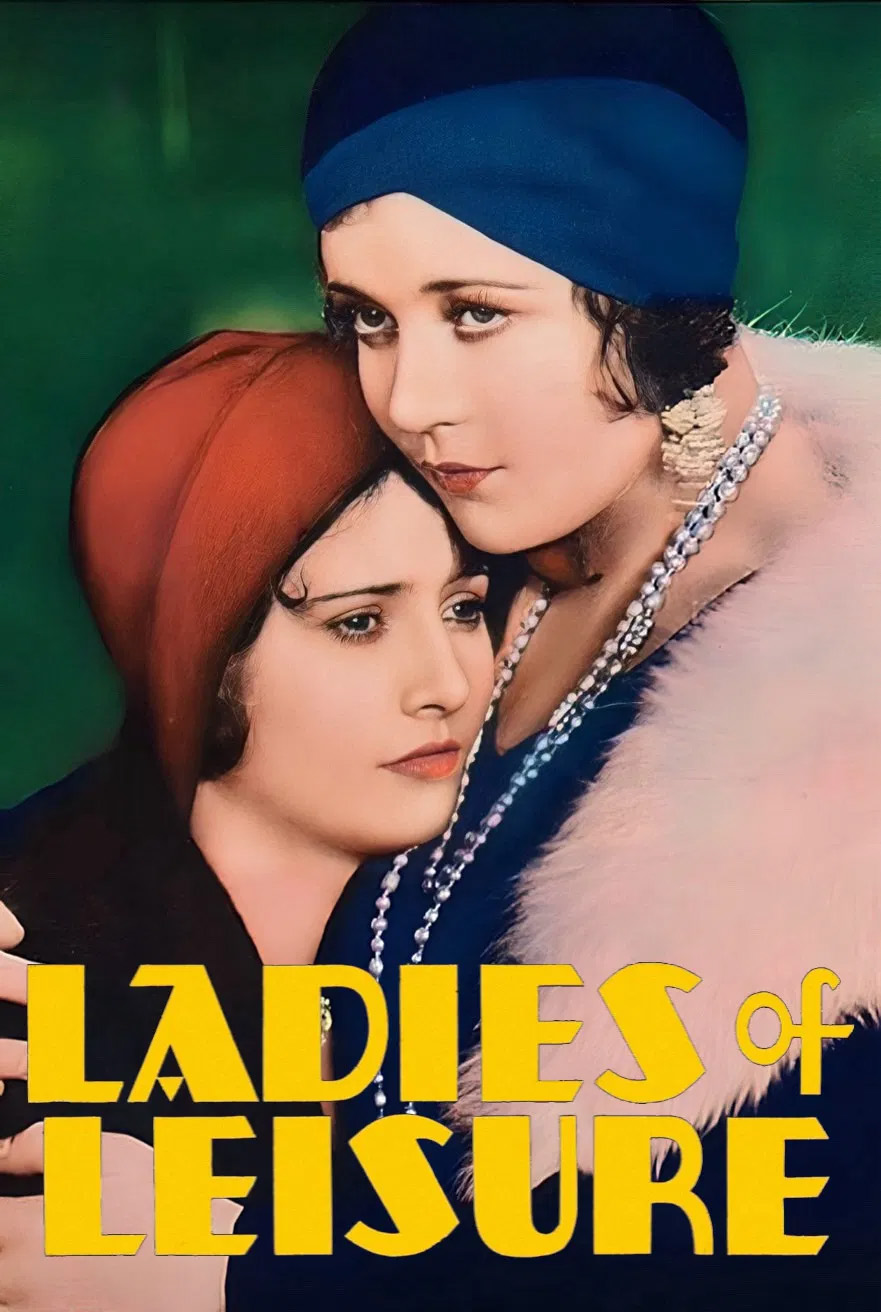 Ladies of Leisure