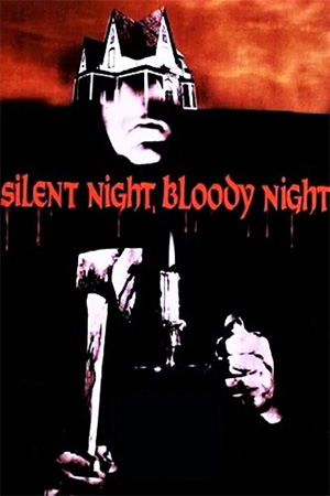 Silent Night, Bloody Night