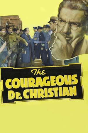 The Courageous Dr. Christian